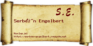 Serbán Engelbert névjegykártya
